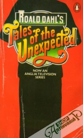 Tales of the Unexpected - Dahl Roald