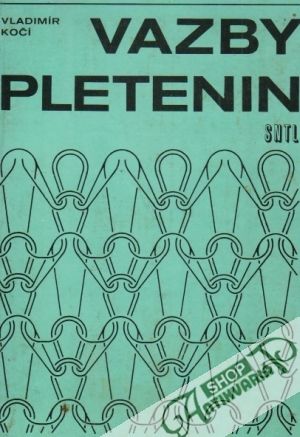 Vazby pletenin - Kočí Vladimír