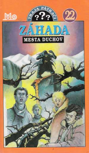 Traja pátrači 22 - Záhada mesta duchov - Henkel-Waidhoferová Brigitte J.