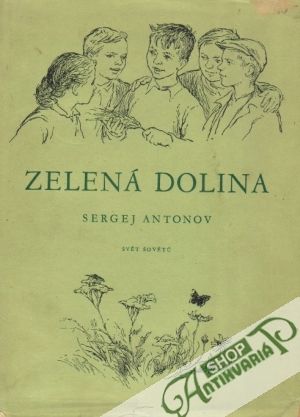 Zelená dolina - Antonov Sergej