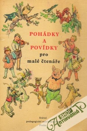 Pohádky a povídky pro malé čtenáře - Kolektív autorov