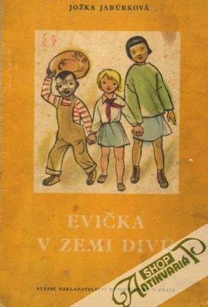 Evička v zemi divú - Jabúrková Jožka