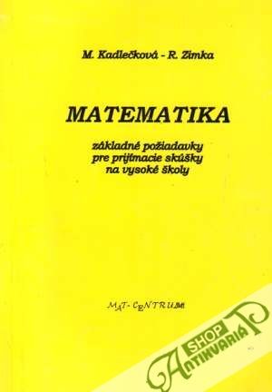 Matematika - Kadlečková M., Zimka R.