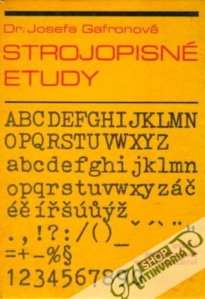 Strojopisné etudy - Gafronová Josefa