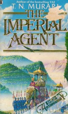 The Imperial Agent - Murari T.N.