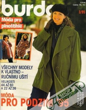 Burda Móda pro plnoštíhlé 3/1995 - Kolektív autorov