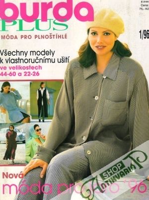 Burda Plus - Móda pro plnoštíhlé 1/1996 - Kolektív autorov