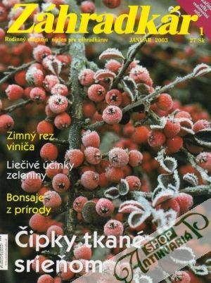 Záhradkár 1/2003 - Kolektív autorov