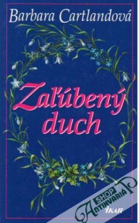 Zaľúbený duch - Cartlandová Barbara