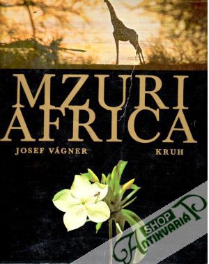 Mzuri Africa - Vágner Josef