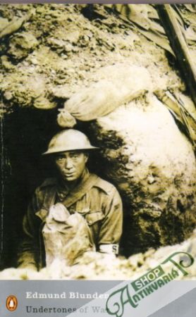 Undertones of War - Blunden Edmund