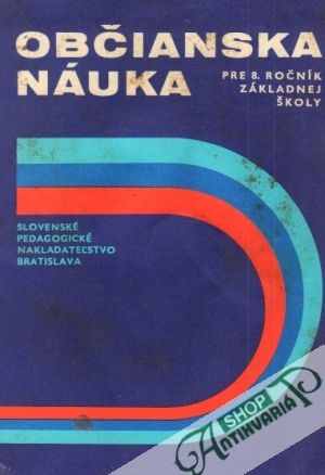 Občianska náuka pre 8. ročník základnej školy - Kolektív autorov