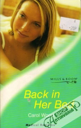 Mills and Boon Medical Romance - Back in her Bed - Wood Carol