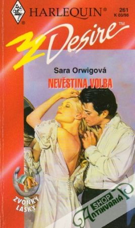 Nevěstina volba - Orwigová Sara
