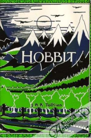Hobbit or there and back again - Tolkien J.R.R.