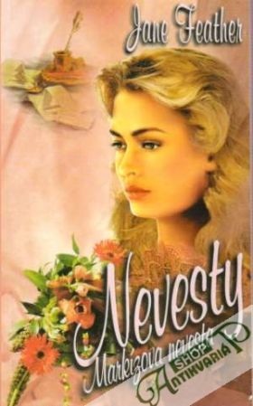Nevesty II. - Markízova nevesta - Feather Jane