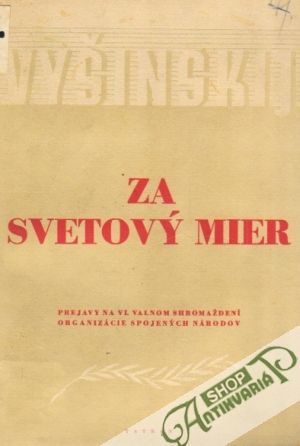 Za svetový mier - Vyšinskij Andrej J.