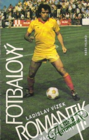 Fotbalový romantik - Vízek / Tichý