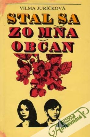 Stal sa zo mňa občan - Juríčková Vilma