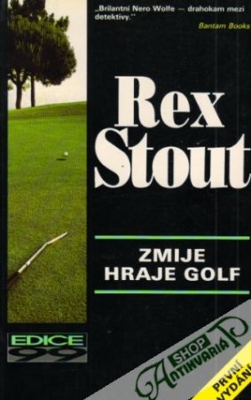 Zmije hraje golf - Stout Rex