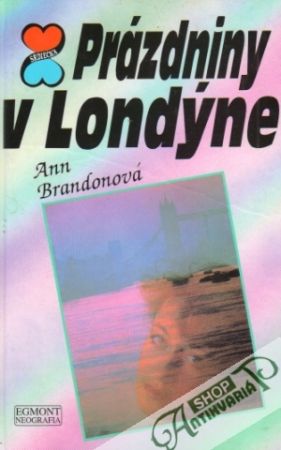 Prázdniny v Londýne - Brandonová Ann