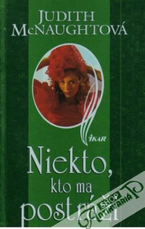 Niekto, kto ma postráži - McNaughtová Judith