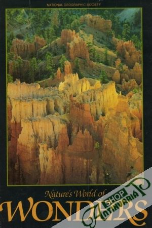 Nature´s World of Wonders - Kolektív autorov
