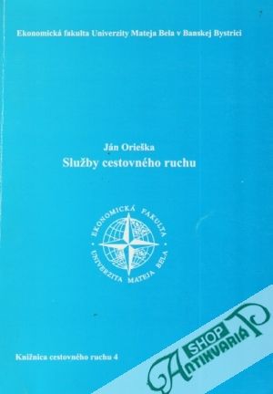 Služby cestovného ruchu - Orieška Ján