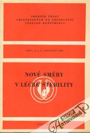 Nové směry v léčbe sterility - Kolektív autorov