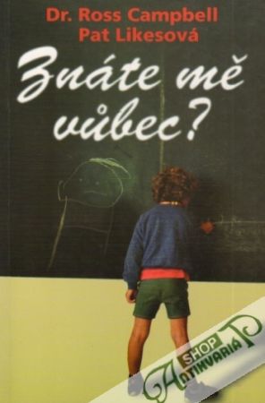 Znáte mě vúbec? - Campbell / Likesová