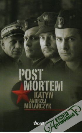 Post Mortem - Katyň - Mularczyk Andrzej