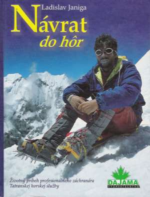 Návrat do hôr - Janiga Ladislav