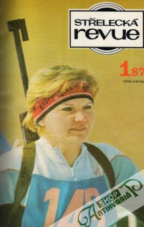 Střelecká revue 1987 - Kolektív autorov