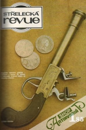 Střelecká revue 1985 - Kolektív autorov