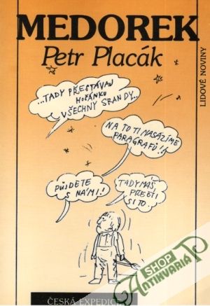 Medorek - Placák Petr