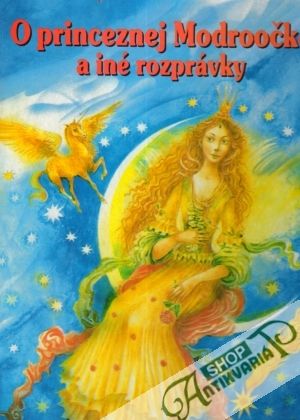 O princeznej Modroočke a iné rozprávky - Kolektív autorov
