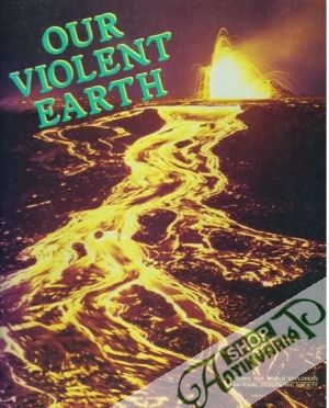 Our Violent Earth - Kolektív autorov