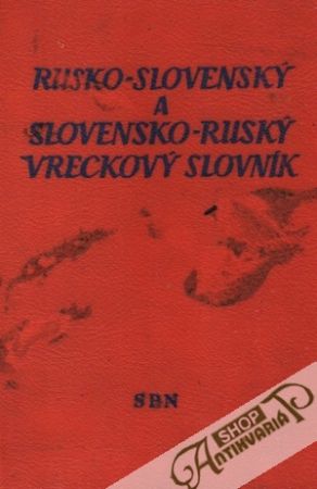 Rusko-slovenský, slovensko-ruský vreckový slovník - Kolektív autorov