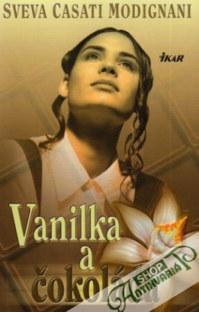 Vanilka a čokoláda - Modignani Sveva Casati
