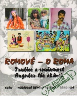 Romové - O Roma - Kolektív autorov