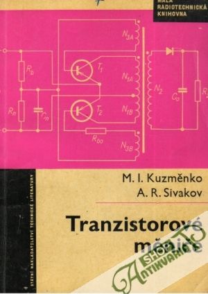 Tranzistorové měniče - Kuzměnko / Sivakov