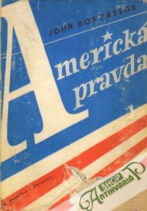 Americká pravda - Passos John Dos