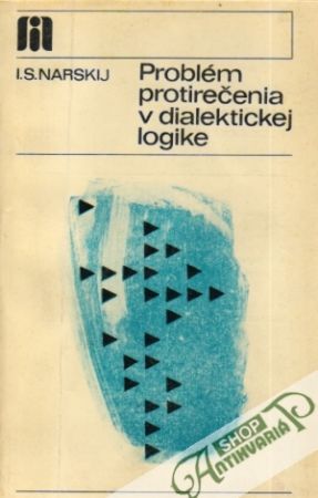 Problém protirečenia v dialektickej logike - Narskij I.S.