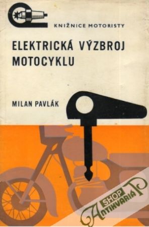 Elektrická výzbroj motocyklu - Pavlák Milan