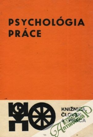 Psychológia práce - Daniel / Pikala