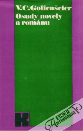 Osudy novely a románu - Goffenšefer V.C.