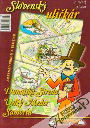 Slovenský uličkár 3/2001 - Kolektív autorov