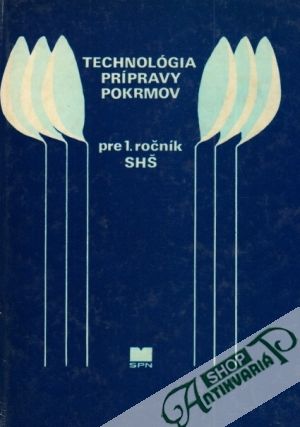 Technológia prípravy pokrmov pre 1.ročník SHŠ - Holas Josef