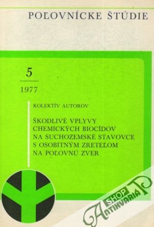 Škodlivé vplyvy chemických biocídov na suchozemské stavovce... - Kolektív autorov