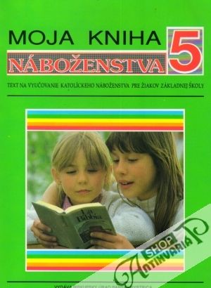 Moja kniha náboženstva 5. - Kolektív autorov